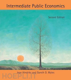 hindriks jean; myles gareth d. - intermediate public economics 2e
