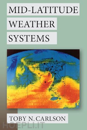 carlson toby n. - mid–latitude weather systems