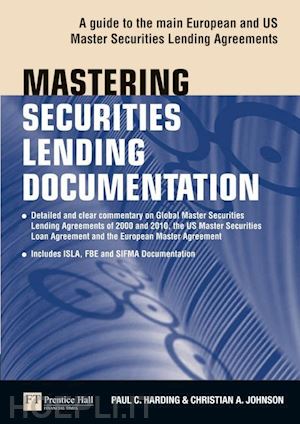 harding paul - mastering securities lending documentation