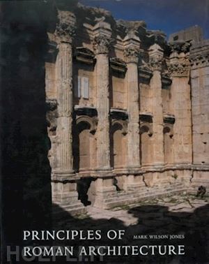 wilson jones mark - principles of roman architecture