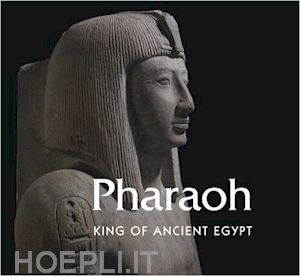 semet aude; vandenbeusch marie; maitland margaret - pharaoh – king of ancient egypt
