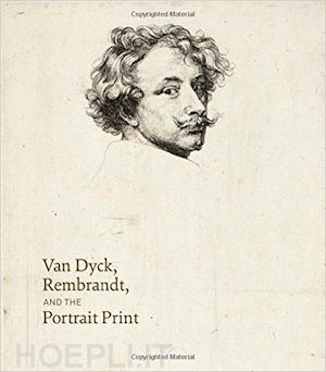 sancho lobis victoria; warren maureen - van dyck, rembrandt, and the portrait print