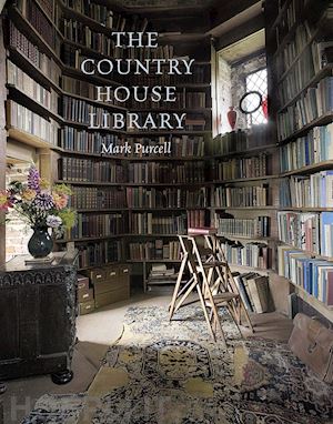 purcell mark - the country house library