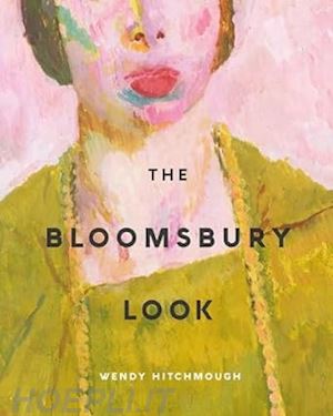 hitchmough wendy - the bloomsbury look