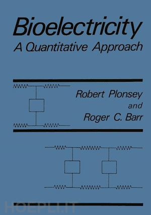 barr roger c.; plonsey robert - bioelectricity