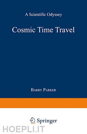 parker barry r. - cosmic time travel