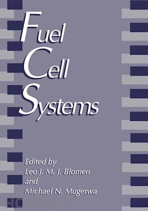 blomen l.j.m.j. (curatore); mugerwa m.n. (curatore) - fuel cell systems