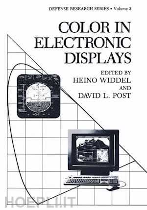 widdel heino (curatore); post david l. (curatore) - color in electronic displays