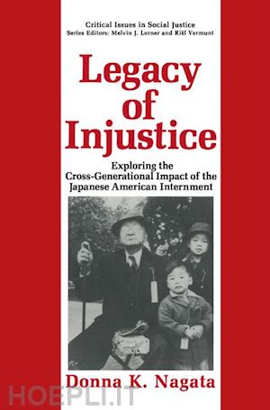 nagata donna k. - legacy of injustice