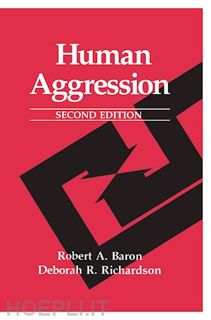 baron robert a.; richardson deborah r. - human aggression