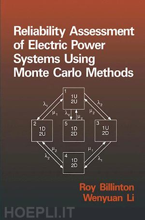 billinton; li w. - reliability assessment of electric power systems using monte carlo methods