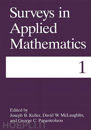 keller joseph b.; mclaughlin david w.; papanicolaou george c. - surveys in applied mathematics