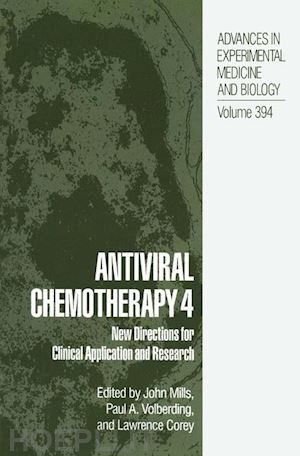 mills john (curatore); volberding paul a. (curatore); corey lawrence (curatore) - antiviral chemotherapy 4