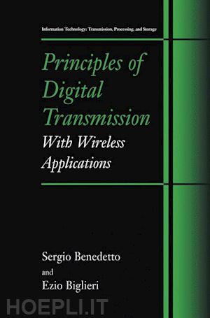 benedetto sergio; biglieri ezio - principles of digital transmission