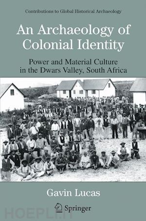 lucas gavin - an archaeology of colonial identity