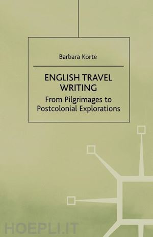 na na - english travel writing from pilgrimages to postcolonial explorations