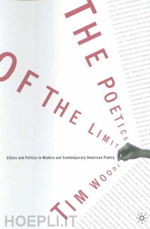 woods tim - the poetics of the limit