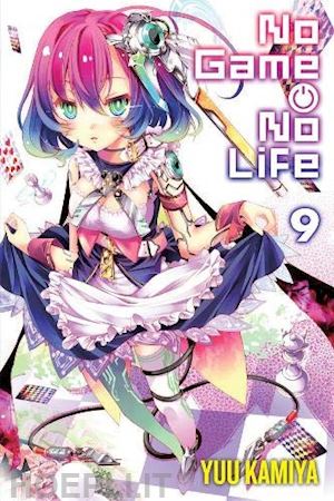 kamiya yuu - no game no life vol.9 - english light novel