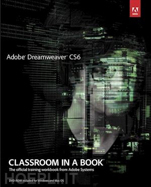 aa.vv. - adobe dreamweaver cs6 classroom in a book