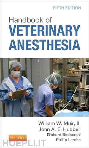 muir w. hubbellj.a.e. - handbook of veterinary anesthesia