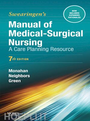 frances donovan monahan; marianne neighbors; carol green - manual of medical-surgical nursing care - e-book