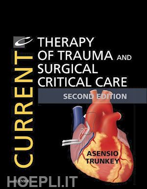 donald d. trunkey - current therapy of trauma and surgical critical care e-book