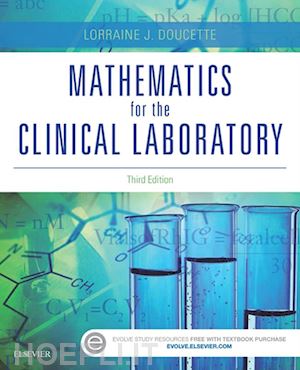 lorraine j. doucette - mathematics for the clinical laboratory - e-book