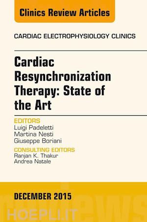 luigi padeletti - cardiac resynchronization therapy: state of the art, an issue of cardiac electrophysiology clinics
