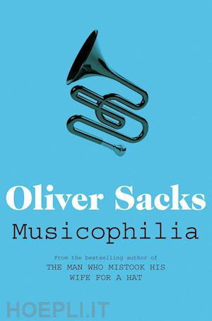 sacks oliver - musicophilia