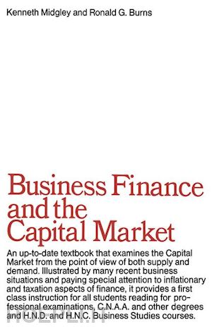 midgley k.; burns r. g. - business finance & the capital market