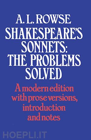 shakespeare william; rowe alfred lestie (curatore) - shakespeare’s sonnets