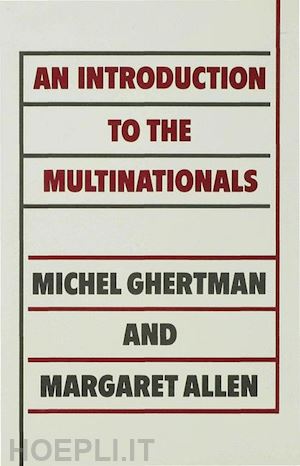allen margaret; ghertman michel; laporte trans christina - an introduction to the multinationals