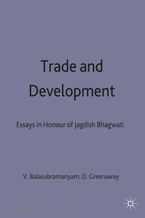 balasubramanyam v. (curatore); greenaway david (curatore) - trade and development