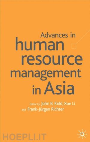 banerjee p. (curatore); li x. (curatore); richter f. (curatore); loparo kenneth a. (curatore) - advances in human resource management in asia