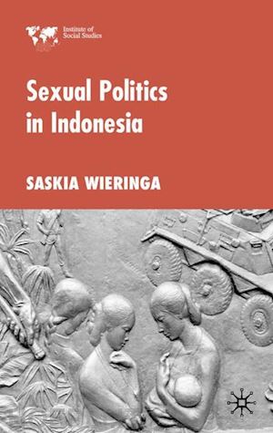 wieringa s. - sexual politics in indonesia