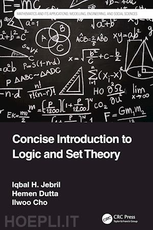 jebril iqbal h.; dutta hemen; cho ilwoo - concise introduction to logic and set theory