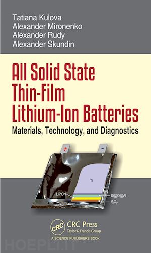 skundin alexander; kulova tatiana; rudy alexander; miromemko alexander - all solid state thin-film lithium-ion batteries