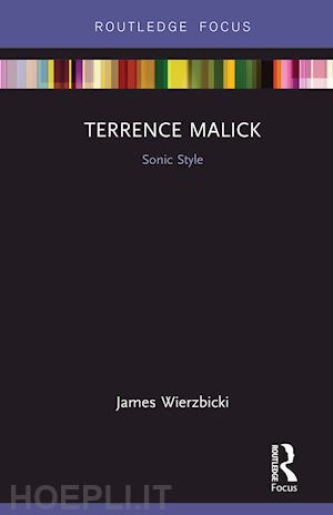 wierzbicki james - terrence malick: sonic style