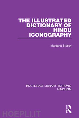 stutley margaret - the illustrated dictionary of hindu iconography
