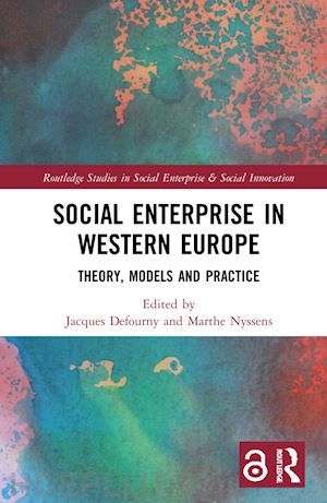 defourny jacques (curatore); nyssens marthe (curatore) - social enterprise in western europe