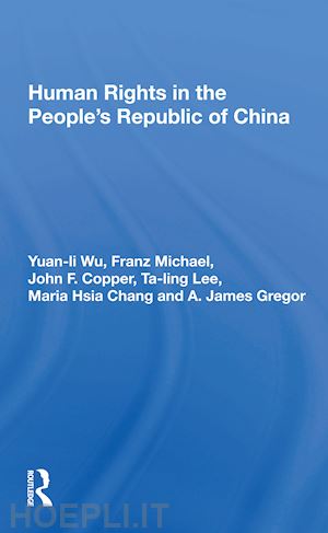 wu yuan-li - human rights in the people's republic of china