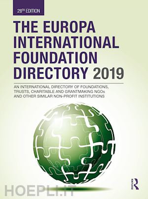 europa publications (curatore) - the europa international foundation directory 2019