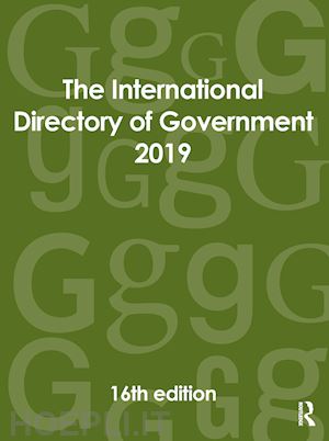 europa publications (curatore) - the international directory of government 2019