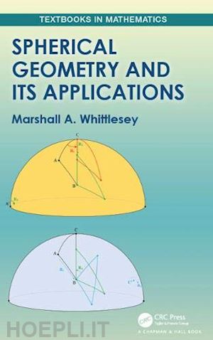 whittlesey marshall a. - spherical geometry and its applications