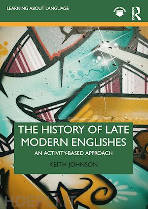 johnson keith - the history of late modern englishes