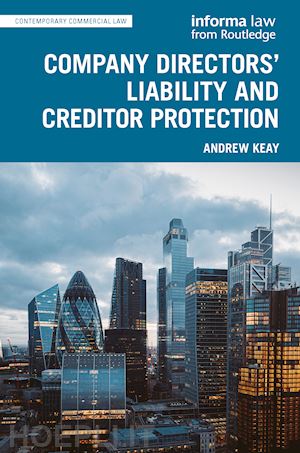 keay andrew - company directors' liability and creditor protection