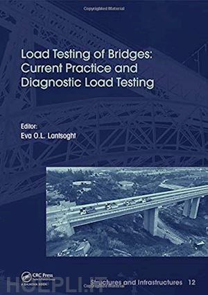 lantsoght eva o.l. (curatore) - load testing of bridges