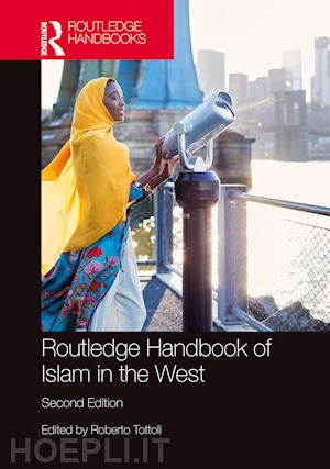 tottoli roberto (curatore) - routledge handbook of islam in the west