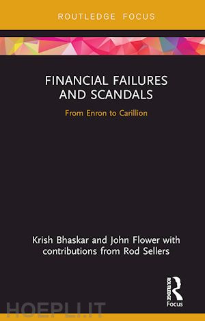 bhaskar krish ; flower john - financial failures and scandals