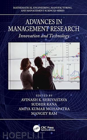 shrivastava avinash k. (curatore); rana sudhir (curatore); mohapatra amiya kumar (curatore); ram mangey (curatore) - advances in management research